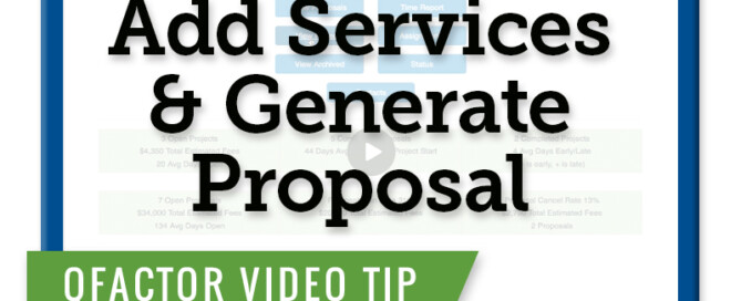 Video tip 2: Add Services and generate Proposal Document